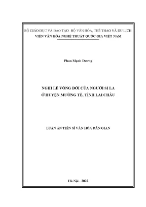 Luận án tiến sĩ nghi lễ vòng đời của người si la ở huyện mường tè tỉnh lai châu
