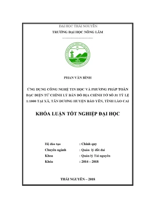 Luận văn ứng dụng công nghệ tin học và phương pháp toàn đạc điện tử chỉnh lý bản đồ địa chính tờ số 31 tỷ lệ 1 1000 tại xã tân dương huyện bảo yên tỉnh lào cai