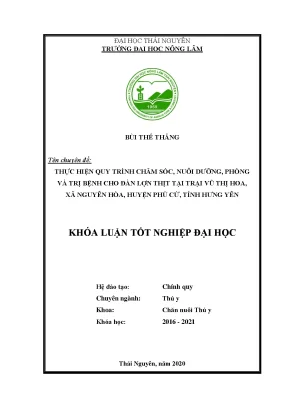 Luận văn thực hiện quy trình chăm sóc nuôi dưỡng phòng và trị bệnh cho đàn lợn thịt tại trại vũ thị hoa xã nguyên hòa huyện phù cừ tỉnh hưng yên