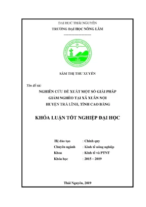 Luận văn nghiên cứu đề xuất một số giải pháp giảm nghèo tại xã xuân nội huyện trà lĩnh tỉnh cao bằng