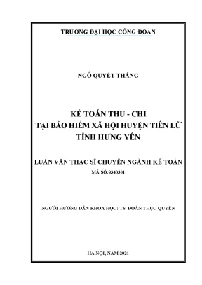 Luận văn thạc sĩ kế toán thu chi tại bảo hiểm xã hội huyện tiên lữ tỉnh hưng yên