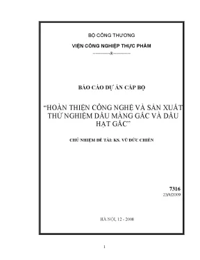 Luận văn hoàn thiện công nghệ và sản xuất thử nghiệm dầu màng gấc và dầu hạt gấc