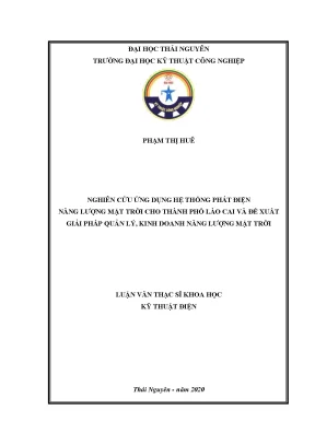 Luận văn thạc sĩ nghiên cứu ứng dụng hệ thống phát điện năng lượng mặt trời cho thành phố lào cai và đề xuất giải pháp quản lý kinh doanh năng lượng mặt trời
