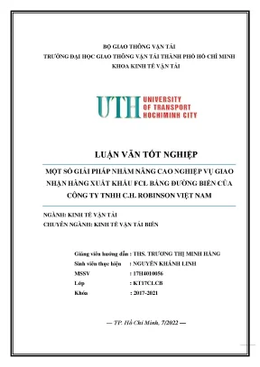 Luận văn một số giải pháp nhằm nâng cao nghiệp vụ giao nhận hàng xuất khẩu fcl bằng đường biển của công ty tnhh c h robinson việt nam
