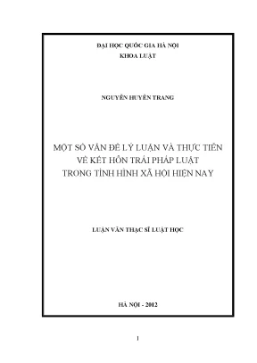 Luận văn thạc sĩ một số vấn đề lý luận và thực tiễn về kết hôn trái pháp luật trong tình hình xã hội hiện nay