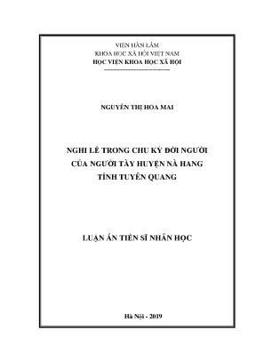 Luận án tiến sĩ nhân học nghi lễ trong chu kỳ đời người của người tày huyện nà hang tỉnh tuyên quang