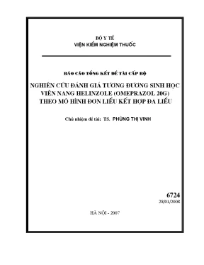 Luận văn nghiên cứu đánh giá tương đương sinh học viên nang helinzole omeprazol 20mg theo mô hình đơn liều kết hợp đa liều