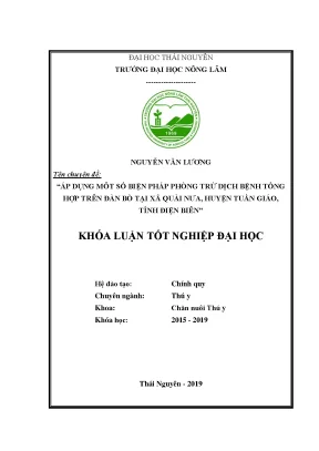 Luận văn áp dụng một số giải pháp phòng trừ dịch bệnh tổng hợp cho đàn bò tại xã quài nưa huyện tuần giáo tỉnh điện biên