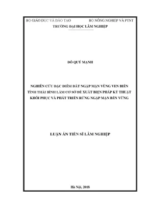 Luận án tiến sĩ nghiên cứu đặc điểm đất ngập mặn vùng ven biển tỉnh thái bình làm cơ sở đề xuất biện pháp kỹ thuật khôi phục và phát triển rừng ngập mặn bền vững
