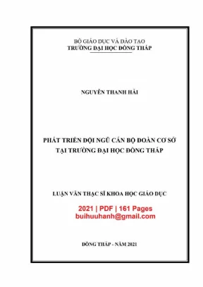 Luận văn thạc sĩ khoa học giáo dục phát triển đội ngũ cán bộ đoàn cơ sở tại trường đại học đồng tháp