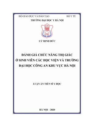 Luận án tiến sĩ đánh giá chức năng thị giác ở sinh viên các học viện và trường đại học công an khu vực hà nội