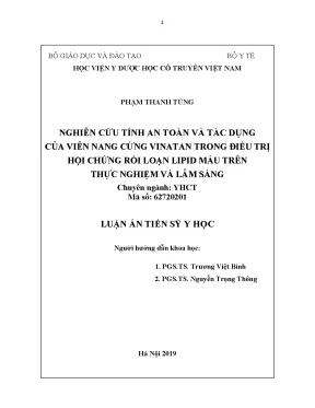 Luận án tiến sĩ nghiên cứu tính an toàn và tác dụng của viên nang cứng vinatan trong điều trị hội chứng rối loạn lipid máu trên thực nghiệm và lâm sàng
