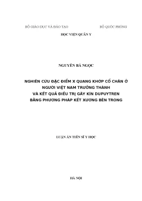 Luận án tiến sĩ nghiên cứu đặc điểm x quang khớp cổ chân ở người việt nam trưởng thành và kết quả điều trị gãy kín dupuytren bằng phương pháp kết xương bên trong