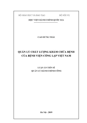 Luận án tiến sĩ quản lý chất lượng khám chữa bệnh của bệnh viện công lập việt nam