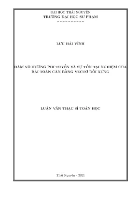 Luận văn thạc sĩ hàm vô hướng phi tuyến và sự tồn tại nghiệm bài toán cân bằng vectơ đối xứng