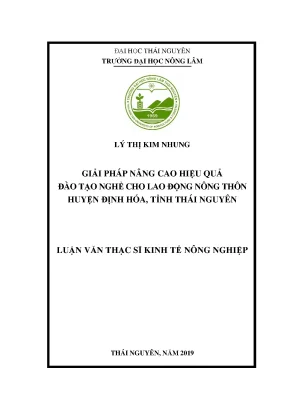 Luận văn thạc sĩ giải pháp nâng cao hiệu quả đào tạo nghề cho lao động nông thôn huyện định hóa tỉnh thái nguyên