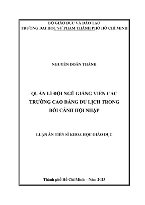 Luận án tiến sĩ quản lý đội ngũ giảng viên các trường cao đẳng du lịch trong bối cảnh hội nhập
