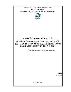 Luận văn nghiên cứu ứng dụng phương pháp đúc bán liên tục sản xuất các loại bạc đồng ống dài khối lượng trung bình