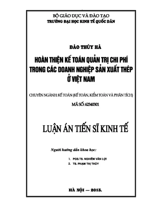 Luận án tiến sĩ hoàn thiện kế toán quản trị chi phí trong các doanh nghiệp sản xuất thép ở việt nam