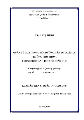Luận án tiến sĩ quản lý hoạt động bồi dưỡng cán bộ quản lý trường phổ thông trong bối cảnh đổi mới giáo dục