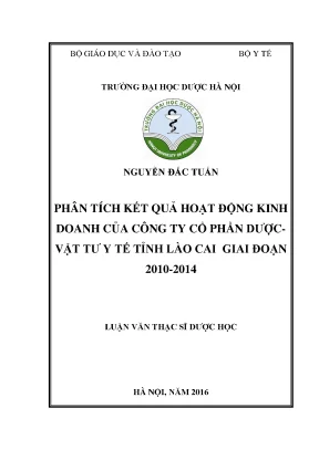 Luận văn thạc sĩ phân tích kết quả hoạt động kinh doanh của công ty cổ phần dƣợcvật tƣ y tế tỉnh lào cai giai đoạn 2010 2014 min