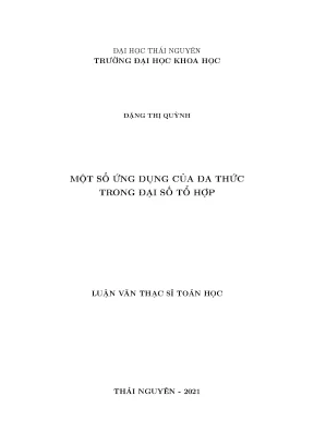 Luận văn thạc sĩ một số ứng dụng của đa thức trong đại số tổ hợp