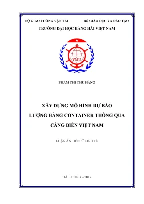Luận án tiến sĩ xây dựng mô hình dự báo lượng hàng contaner thông qua cảng biển việt nam