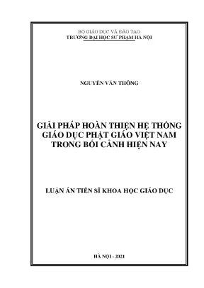 Luận án tiến sĩ khoa học giáo dục giải pháp hoàn thiện hệ thống giáo dục phật giáo việt nam trong bối cảnh hiện nay