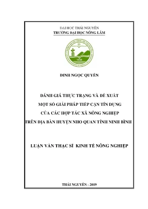 Luận văn thạc sĩ đánh giá thực trạng và đề xuất một số giải pháp tiếp cận tín dụng của các hợp tác xã nông nghiệp trên địa bàn huyện nho quan tỉnh ninh bình
