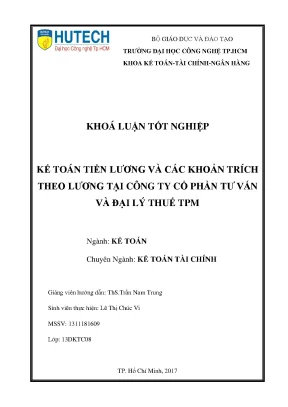 Luận văn tốt nghiệp hutech kế toán tiền lương và các khoản trích theo lương tại công ty cổ phần tư vấn và đại lý thuế tpm