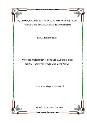Luận văn yếu tố ảnh hưởng đến nợ xấu của các ngân hàng