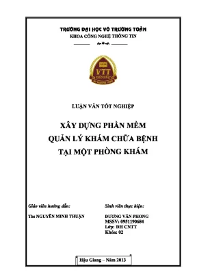 Luận văn tốt nghiệp công nghệ thông tin xây dựng phần mềm quản lý khám chữa bệnh tại một phòng khám