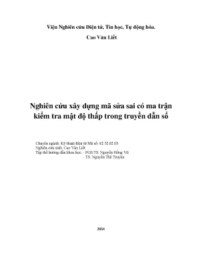 Luận án tiến sĩ nghiên cứu xây dựng mã sửa sai có ma trận kiểm tra mật độ thấp trong truyền dẫn số