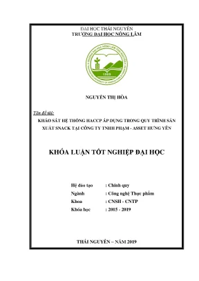 Luận văn khảo sát hệ thống haccp áp dụng trong quy trình sản xuất snack tại công ty tnhh phạm asset hưng yên