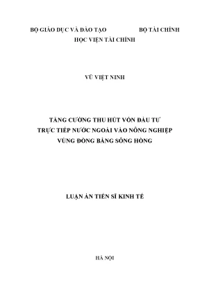 Luận án tiến sĩ tăng cường thu hút vốn đầu tư trực tiếp nước ngoài vào nông nghiệp vùng đồng bằng sông hồng