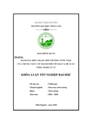Luận văn đánh giá hiện trạng môi trường nước thải của trung tâm y tế thành phố yên bái và đề xuất công nghệ xử lý