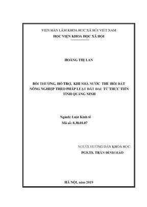 Luận văn thạc sĩ luật kinh tế bồi thường hỗ trợ khi nhà nước thu hồi đất nông nghiệp theo pháp luật đất đai từ thực tiễn tỉnh quảng ninh