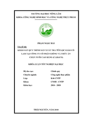 Luận văn khảo sát quy trình sản xuất trà túi lọc giảo cổ lam tại công ty cổ phần giống và thức ăn chăn nuôi cao bằng cabaco