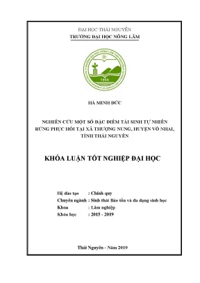 Luận văn nghiên cứu một số đặc điểm tái sinh tự nhiên rừng phục hồi tại xã thượng nung huyện võ nhai tỉnh thái nguyên
