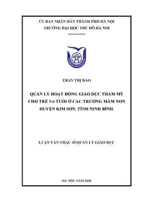 Luận văn thạc sĩ quản lý hoạt động giáo dục thẩm mỹ cho trẻ 5 6 tuổi ở các trường mầm non huyện kim sơn tỉnh ninh bình