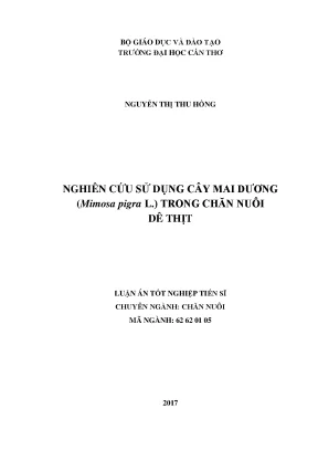 Luận án tiến sĩ nông nghiệp nghiên cứu sử dụng cây mai dương mimosa pigra l trong chăn nuôi dê thịt