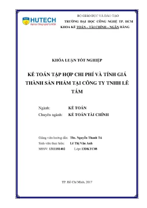 Luận văn tốt nghiệp hutech kế toán tập hợp chi phí và tính giá thành sản phẩm tại công ty tnhh lê tám