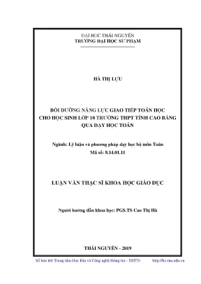Luận văn thạc sĩ bồi dưỡng năng lực giao tiếp toán học cho học sinh lớp 10 trường thpt tỉnh cao bằng qua dạy học toán