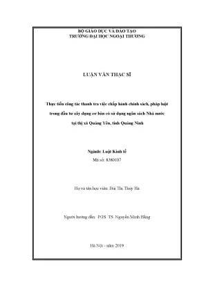 Luận văn thạc sĩ luật đầu tư thực tiễn công tác thanh tra việc chấp hành chính sách pháp luật trong đầu tƣ xây dựng cơ bản có sử dụng ngân sách nhà nƣớc tại thị xã quảng yên tỉnh quảng ninh