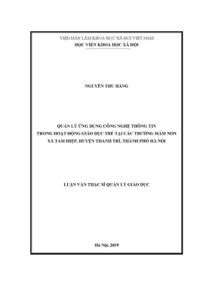 Luận văn thạc sĩ quản lý giáo dục quản lý ứng dụng công nghệ thông tin trong hoạt động giáo dục trẻ tại các trường mầm non xã tam hiệp huyện thanh trì thành phố hà nội