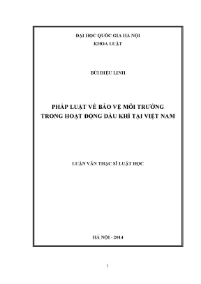 Luận văn thạc sĩ pháp luật về bảo vệ môi trường trong hoạt động dầu khí tại việt nam
