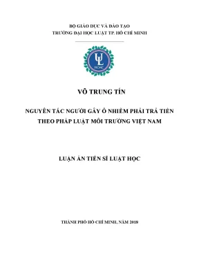 Luận án tiến sĩ nguyên tắc người gây ô nhiễm phải trả tiền theo pháp luật môi trường việt nam