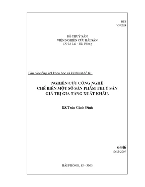 Luận văn nghiên cứu công nghệ chế biến một số sản phẩm thuỷ sản giá trị gia tăng xuất khẩu