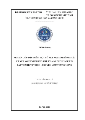 Luận văn thạc sĩ nghiên cứu đặc điểm một số xét nghiệm đông máu và xét nghiệm kháng thể kháng phospholipid tại viện huyết học truyền máu trung ương