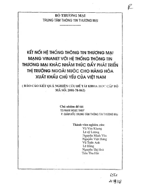 Luận văn kết nối hệ thống thông tin thương mại mạng vinanet với hệ thống thông tin thương mại khác nhằm thúc đẩy phát triển thị trường ngoài nước cho hàng hóa xuất khẩu chủ yếu của việt nam